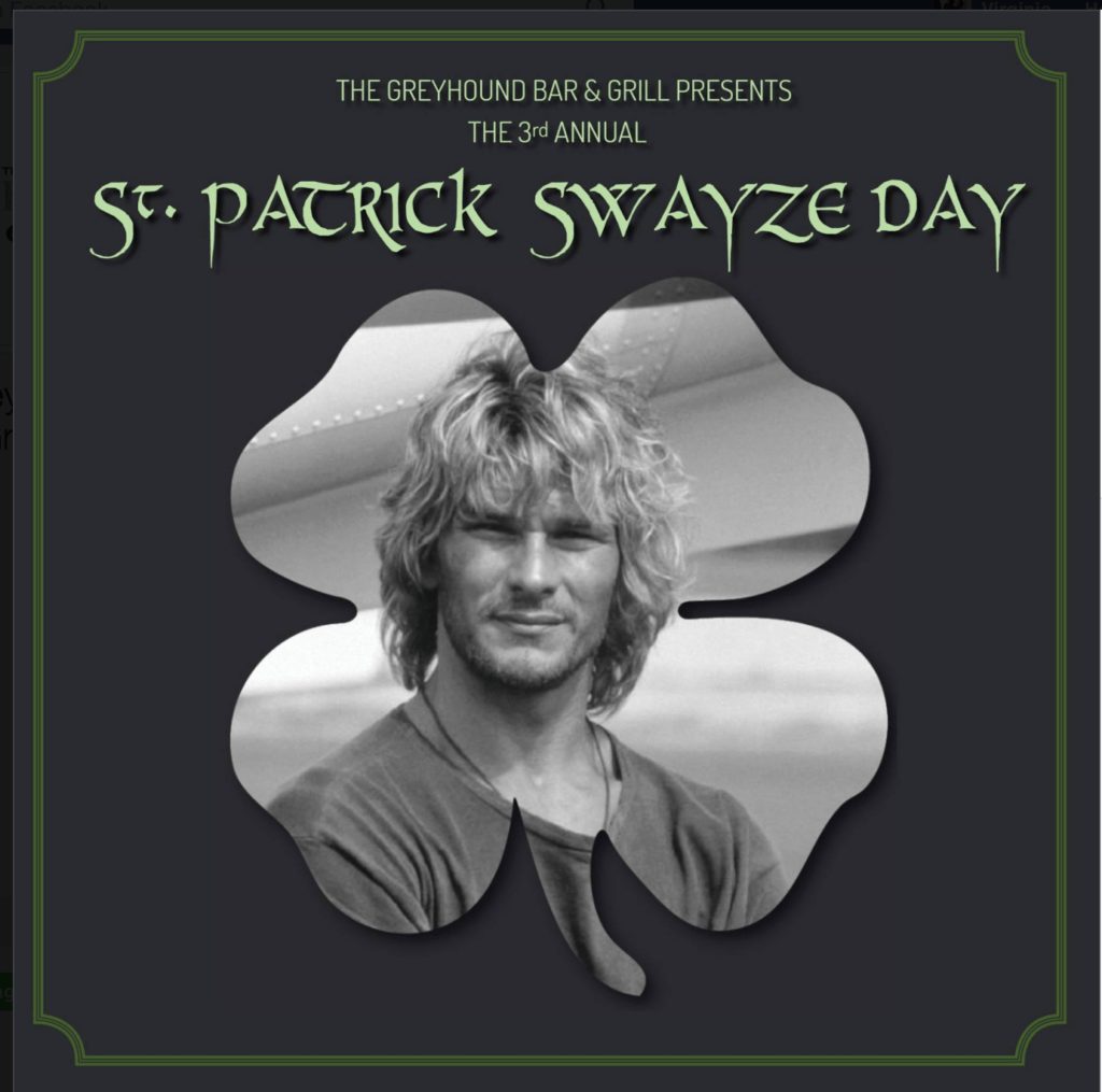 St. Patrick Swayze Day