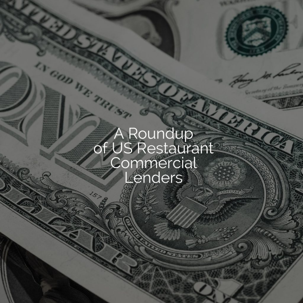 US restaurant commercial lenders