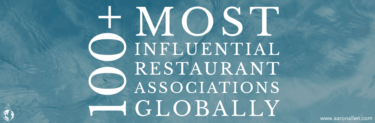 100+ Most Influential Restaurant Industry Associations