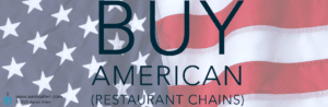 Buy American Restaurant Chains Over a United States Flag